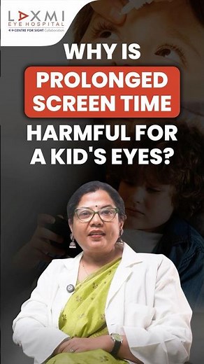 Why Too Much Screen Time Harms Kids’ Eyes | Dr Monica Samant
