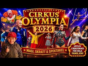 CIRKUS OLYMPIA 2026 – Spectacular Performances, Laughter & Magic!