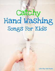 Hand Washing Songs For Kids - Let's Play Music