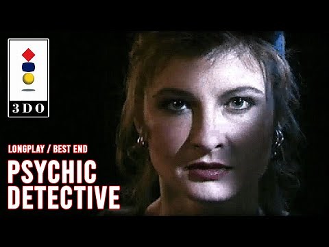 PSYCHIC DETECTIVE (3DO) (1995) - Longplay [Best Ending: "The Grand Slam"] (uncommented)