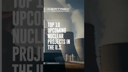 TOP 10 UPCOMING NUCLEAR PROJECTS IN THE U.S. #nuclearenergy #nuclearreactor | Certrec