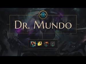 Dr. Mundo Burst Finisher Combo [Medium] (League of Legends)