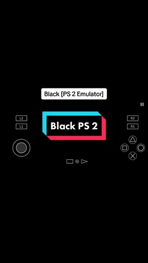 Black PS 2 Emulator: Play PS2 Games on Your Device