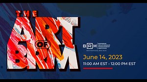 The Art of BRM: How to "Do" the BRM Role