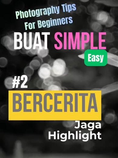 #creatorsearchinsights TIPS utk Fotografer Pemula: Jagain Ini Waktu Moto LINK: @Omandru #settingkamera #fotografipemula #belajarfotografi #camerasettings