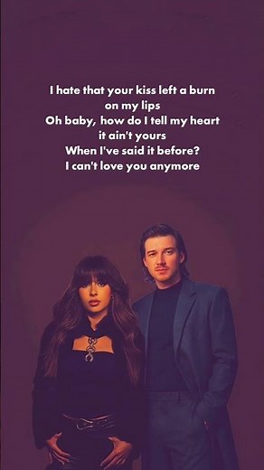 Ella Langley & Morgan Wallen — I Can’t Love You Anymore (Lyrics)