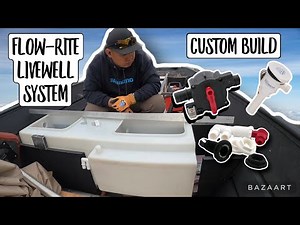 Custom Built Flow-rite Livewell System
