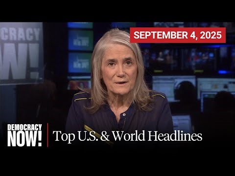 Top U.S. & World Headlines — September 4, 2025