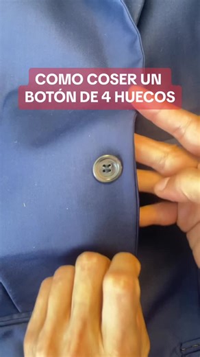 Cómo Coser un Botón de 4 Huecos: Tutorial de Costura