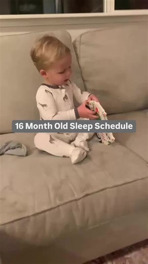 Optimal Sleep Schedule for a 16 Month Old