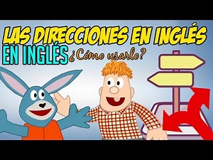 Las Direcciones en INGLÉS