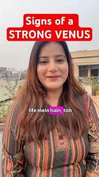 Is Venus strong in your birth chart?? check these 5 signs