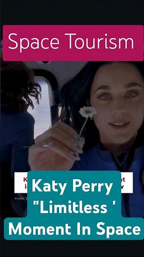 Katy Perry Limitless Moments in Space #katyperry #spacetourism #viralvideo #shorts