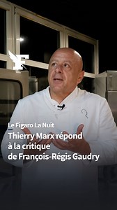 5.6K reactions · 206 shares | Pour le critique culinaire François-Régis Gaudry, le chef Thierry Marx «est quelqu’un de rancunier qui n’accepte pas la critique». «La critique, si elle vous fait changer de cap, c’est ennuyeux » répond le chef étoilé dans «Le Figaro La Nuit» | Le Figaro | Facebook