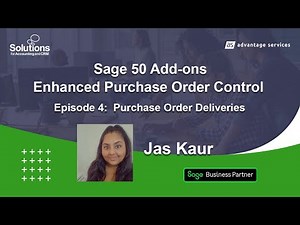 Sage 50 POC - Demo 4 - Purchase Order Deliveries