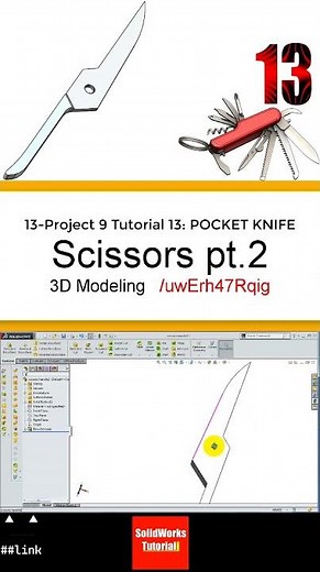 13- 3D Draft | Pocket Knife |: Scissors pt.2 #3d #solidworks #tutorial #cad #drawing #engineering