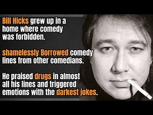 Bill hicks: The king of dark comedy. Why was everyone offended by his performances?