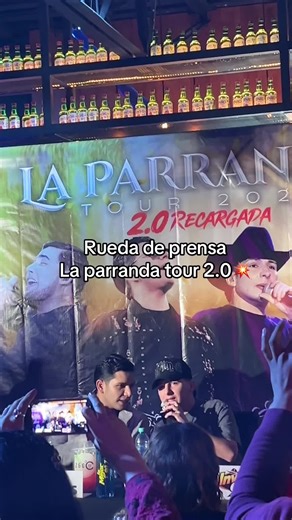 La Parranda Tour 2.0 Llega a Tijuana