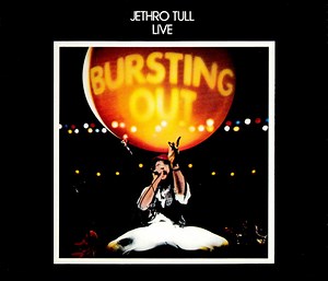 Jethro Tull - Live - Bursting Out