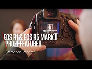 EOS R1 & EOS R5 Mark II Profi-Feature: Personen-Priorität