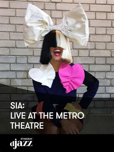 Sia - Live at the Metro Theatre (2009) - Movie