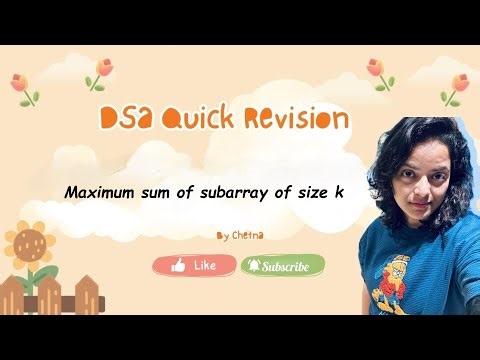 1/12 Maximum sum of subarray of size k | sliding window