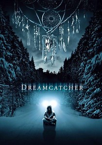 Dreamcatcher - movie: where to watch stream online
