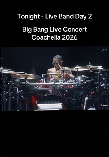 BIGBANG Coachella 2026: Day 2 Live Band Performance