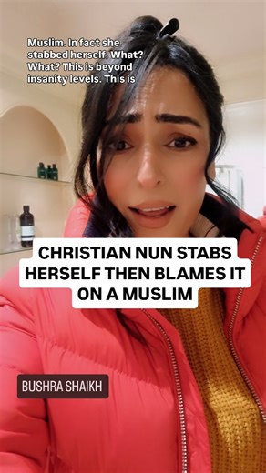 A Catholic nun is now facing criminal charges after stabbing herself and giving a false report that it was a Muslim, shouting 'Allahu Akbar'. Only to find she had done it to herself, said Zagreb Police Department. Police found that the nun bought the knife herself at a shop in the city. Peak levels of anti-Muslim, anti-Islam and hatred of immigrants. Insanity. | Bushra Shaikh