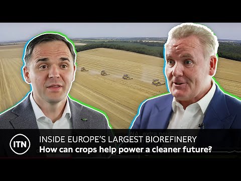 Inside Europe’s Largest Biorefinery: Turning Crops into Clean Energy and Bio-Based Products