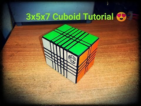 3x5x7 Cuboid Tutorial 😍