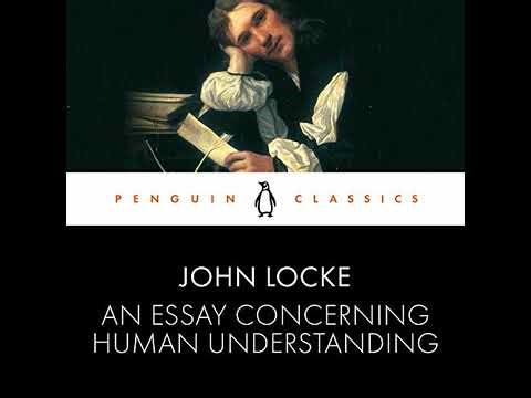 Essay Concerning Human Understanding by John Locke | Full Audiobook