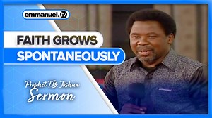 177K views · 8.8K reactions | In today’s world, what sparks your faith? According to the teachings of Prophet TB Joshua in his sermon titled “FAITH GROWS SPONTANEOUSLY,” you will discover that when you pay attention to God, you will find that faith comes spontaneously. To nurture your faith, it is essential to recognize the faithfulness and trustworthiness of God. May you be blessed as you listen! | TB Joshua Ministries | Facebook