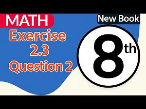 Class 8 Math Chapter 2 - Class 8 Maths Chapter 2 Exercise 2.3 Question 2 - 8th Class Maths Chapter 2
