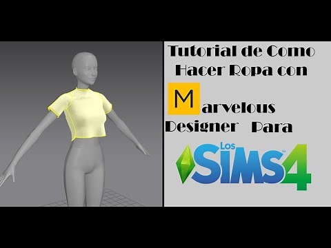 Como Hacer Ropa Con Marvelous Designer Para Los Sims4 Parte 1