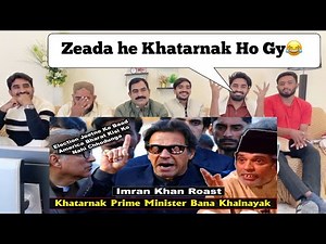 Khatarnak Prime Minister Bana Khalnayak | Pakistan Funny Roast | Imran Khan Roast | Twibro Official