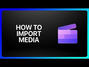 How To Import Media In Clipchamp Tutorial