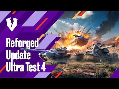 WoT Blitz. Reforged Update Diaries: Graphics, Physics, and Ultra Test 4!