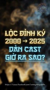 LỘC ĐỈNH KÝ 2000 → 2025: DÀN CAST GIỜ RA SAO? #NgayAyBâyGiờ #PhimKinhDien #ThenAndNow #NgàyXưaBâyGiờ #FYP #MovieTransformation #Xuhuong #shorts #viral #ShortsVN #comaythoigian9x #timemachine9x #phimvtv #locdinhky2000 #locdinhky #truongvekien #lamtamnhu #thuky | Time Machine