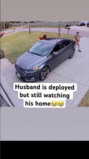 Husband is deployed but still watching his home😂😂 crystalrene10➡️TikTok