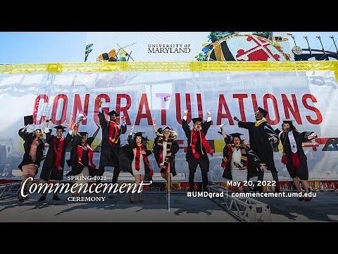 UMD Spring 2022 Commencement Ceremony
