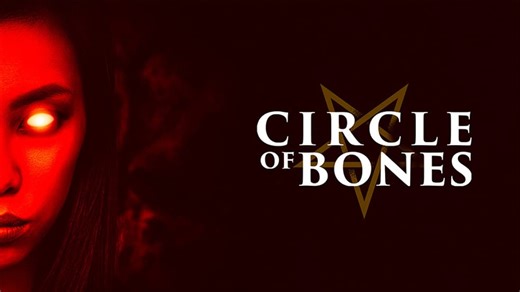 Circle of Bones (2021)