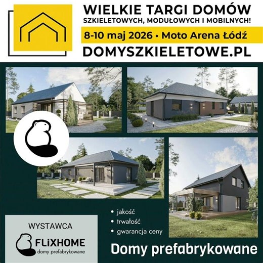 FlixHome - domy prefabrykowane - wystawcą Wielkich Targów Domów Szkieletowych i Modułowych w Łodzi