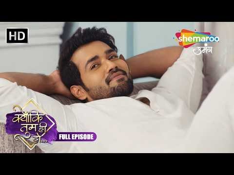 Kyunki Tum Hi Ho | FULL EPISODE | Hindi Romantic Drama | Love Story 2025