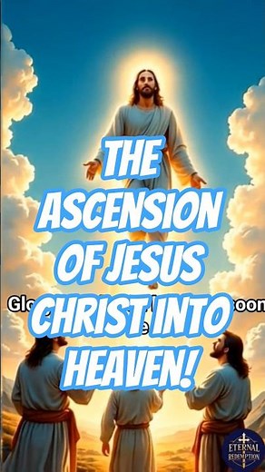 The Ascension of Jesus Christ into Heaven | Bible Story Animation #heaven #ascension #jesuschrist