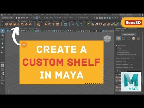 How to Create a Custom Shelf in MAYA 2023 | Rees3D.com