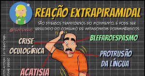 A Reação Extrapiramidal com Medicamentos - Enfermagem Ilustrada