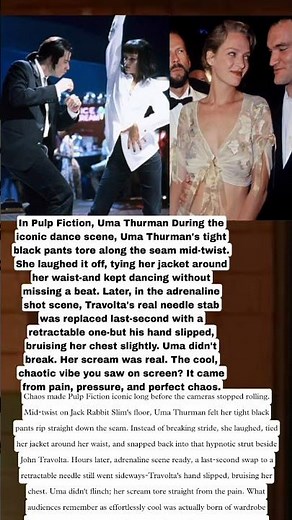 In Pulp Fiction, Uma Thurman During The Iconic Dance Scene. Uma Tight Black Pant Tore Along The
