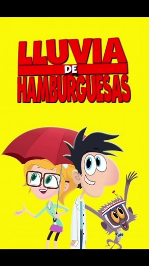 Caricaturas de Boomerang y Lluvia de Hamburguesas: La Serie (2017)
