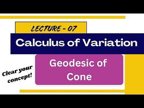 Geodesic of Cone | Euler's Equation | Calculus of Variation